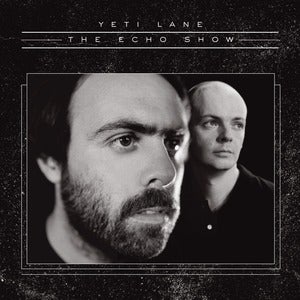 Image of SCR040 - Yeti Lane - 'The Echo Show' LP