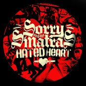 Image of Sorry & The Sinatras "Hated Heart" 7" 