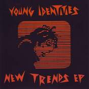 Image of Young Identities "New Trends" 7"