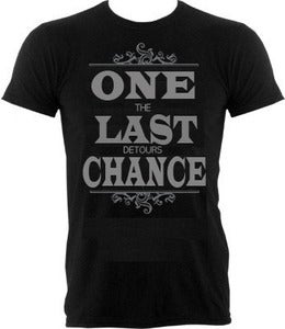 Image of One Last Chance T-Shirt