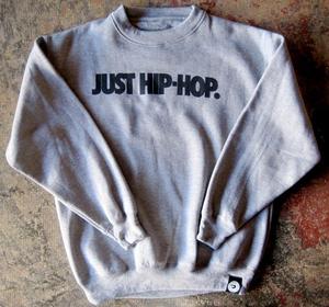 Image of JUST HIP-HOP CREW-NECK