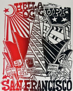 Image of Hella Occupy San Francisco Silk Screened Poster