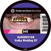 Image of Kadebostan - Vodka Wedding EP