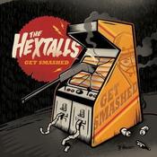Image of The Hextalls - Get Smashed LP