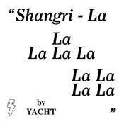 Image of YACHT - Shangri-La Deluxe 2LP + Bonus Promo CD