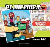 Image of PC Weenies Rebootus Maximus book (First Printing)