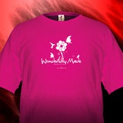 Image of Wonderfully Made T-Shirt
