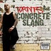 Image of BTE020 - TORNTS - Concrete Slang