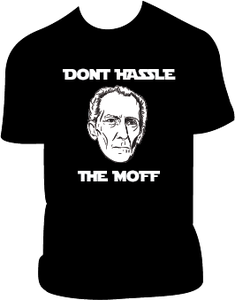 Image of Don't Hassle The Moff