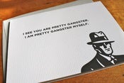 Pretty Gangster Card