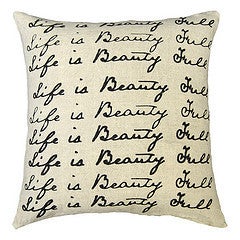Image of Life is Beauty Full Pillow
