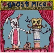 Image of GHOST MICE "All We Got Is Each Other" LP/Cassette 