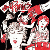 Image of The Panics / 1980-1981: I WANNA KILL MY MOM!!!