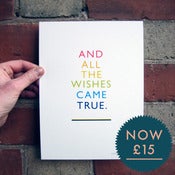 Image of AND ALL THE WISHES CAME TRUE silkscreen print