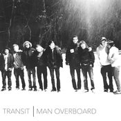 Image of Transit / Man Overboard - "Split 7 Inch"