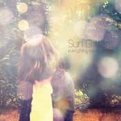Image of Sun Glitters - "Everything Could Be Fine" LP