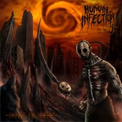 Image of HUMAN INFECTION - Infest To Ingest CD