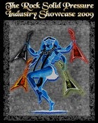 Image of Rock Solid Pressure Industry Showcase 2009