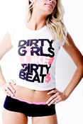 Image of Limited Edition DIRTY GIRLS LIKE DIRTY BEATS Women's Crew Neck in White "Burn-out" Material