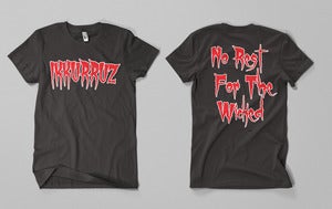 Image of No Rest For The Wicked SHIRT