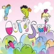 Image of OUT of SIGHT  - Something Created By Belief 