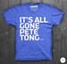 Image of It's All Gone Pete Tong