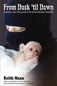 Image of From Dusk 'til Dawn: An Insider View of the Growth of the Animal Liberation Movement