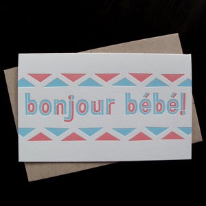 Image of 1011 - bonjour bebe letterpress congratulations card 