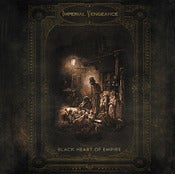 Image of Imperial Vengeance | "Black Heart Of Empire" - Premium Package