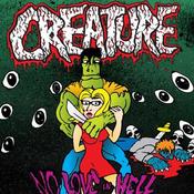 Image of Creature - No Love In Hell E.P.