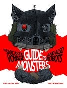 Image of The Sarcastic Voyage Guide to Monsters and Also Robots (print and ebook)