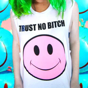 Image of TRUST NO BITCH