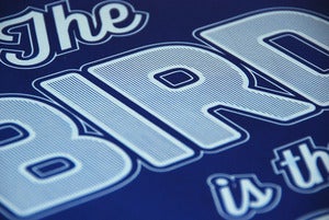 Image of The Bird is the Word Poster (Navy Ink on Blue Paper)