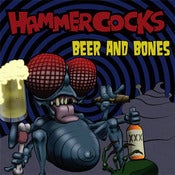 Image of Hammercocks - Beer and Bones