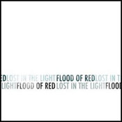 Image of Flood Of Red - "Lost In The Light" CDEP