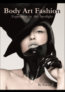 Image of BODY ART FASHION - Expression in the Spotlight 