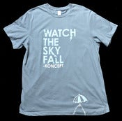 Image of Watch The Sky Fall Tee