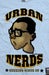 Image of "Urban Nerds" | Blue