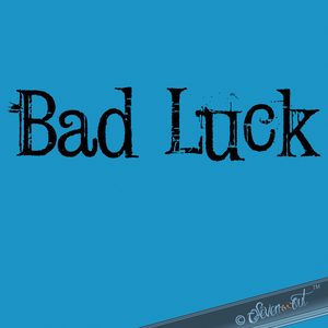 Voir design à imprimer: / View design to print: Bad Luck