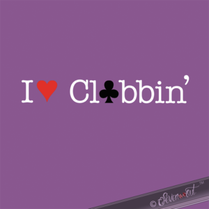 Voir design à imprimer: / View design to print: I Love Clubbin'