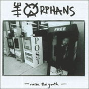 Image of The Orphans - "Raise The Youth" CD