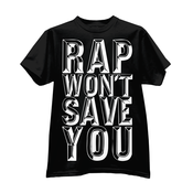 Image of Mike Mictlan "Rap Won't Save You" Shirt