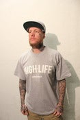 Image of "High Life" Tee (Grey)