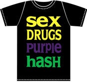 Image of Black Sex, Drugs, Purple Hash T-Shirt