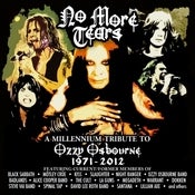 Image of No More Tears - A Millennium Tribute To Ozzy Osbourne