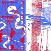 Image of Sex Hands / Daily Life split 7"