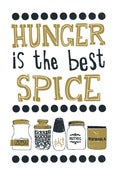 Image of Hunger Is The Best Spice - Tea Towel