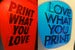 Image of Love what you Print & Print what you Love
