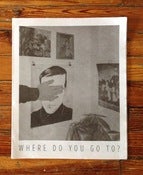 Image of WHERE DO YOU GO TO?