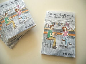 Image of "between boyfriends: a year of dating in new york city" (signed copy)